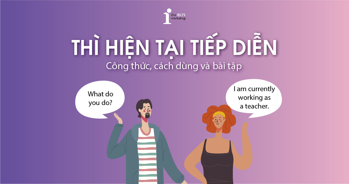 cách dùng thì hiện tại tiếp diễn